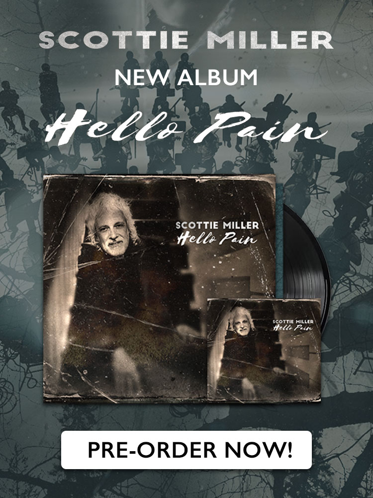 Scottie Miller Hello Pain - Pre-Order Now!
